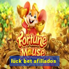 luck bet afiliados